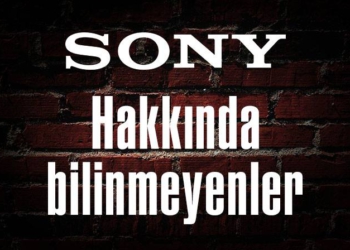 Sony hakkında bilinmeyen 5 şey