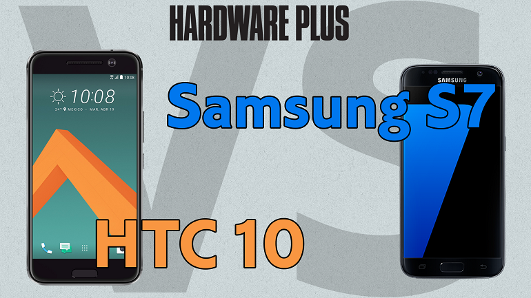 HTC 10 ve Samsung Galaxy S7’yi Karşılaştırıyoruz