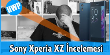 Sony Xperia XZ İncelemesi