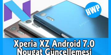 sony xperia xz android 7.0 nougat güncellemesi