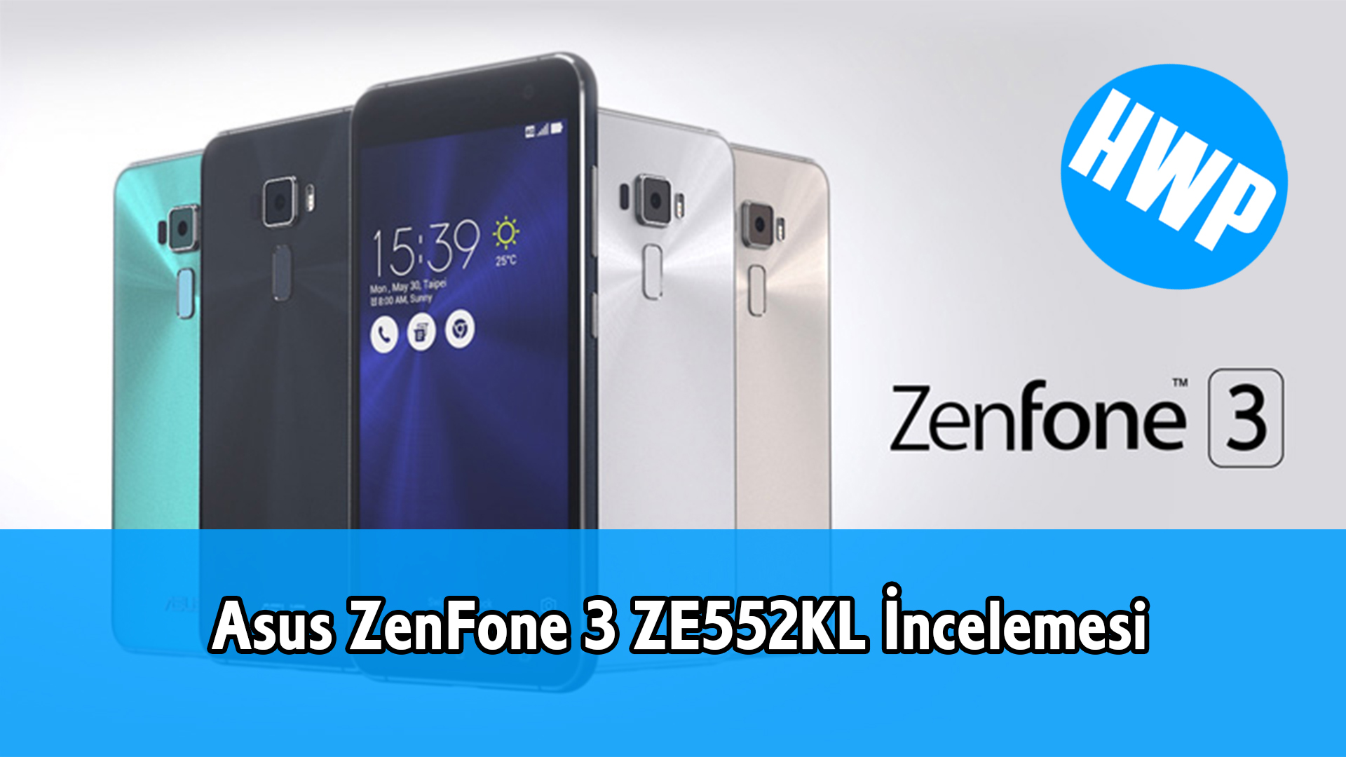 Asus Zenfone 3 ze552kl incelemesi