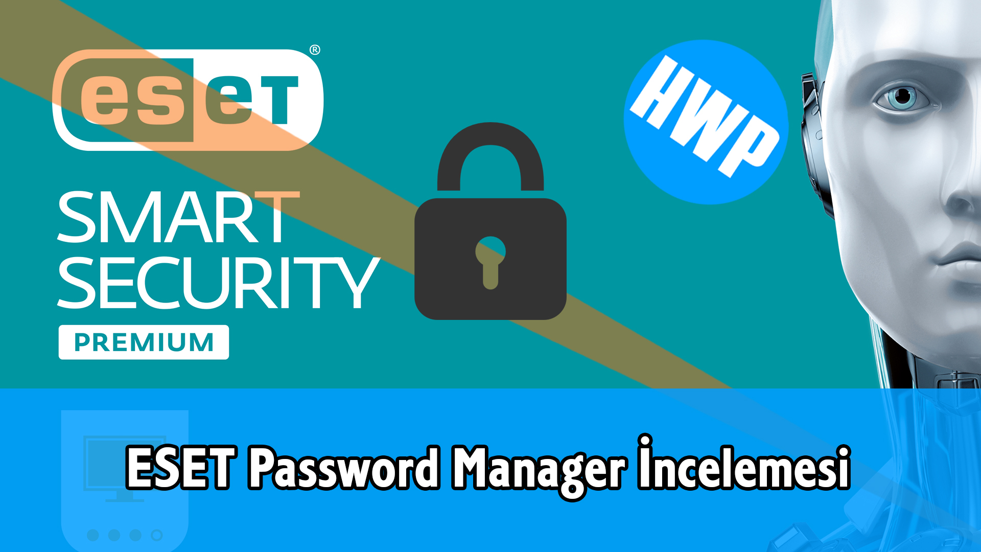 eset smart security premium password manager parola yöneticisi