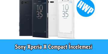 Sony Xperia X Compact incelemesi