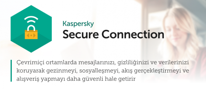 Kaspersky Lab, Android İçin Ücretsiz VPN Uygulaması Yayınladı