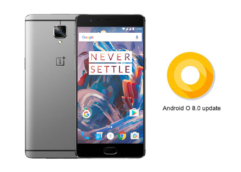 Android O, OnePlus 3 ve 3T'ye Gelecek Son Güncelleme Olacak