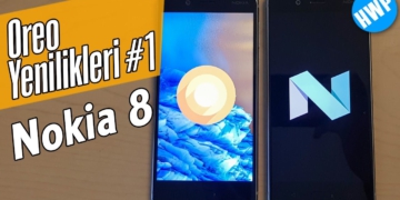 Android Oreo Hangi Yenilikleri Getiriyor? #1 (Nokia 8)