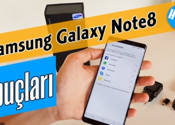 Samsung Galaxy Note8 İpuçları