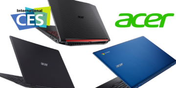 Acer, CES'te 4 Yeni Dizüstü Bilgisayarını Tanıttı