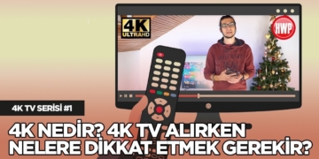 4K Nedir? 4K Televizyon Alırken Nelere Dikkat Etmek Gerekir? | 4K TV Serisi #1