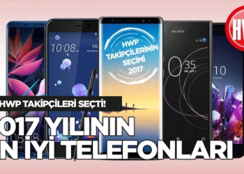 HWP Takipçilerine Göre 2017'nin En İyi Telefonları!