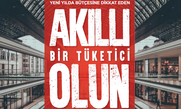 akıllı tüketici olun