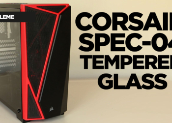 Corsair Spec-04 Tempered Glass inceleme