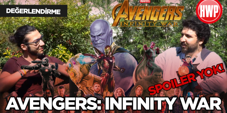 Avengers: Infinity War Değerlendirmesi