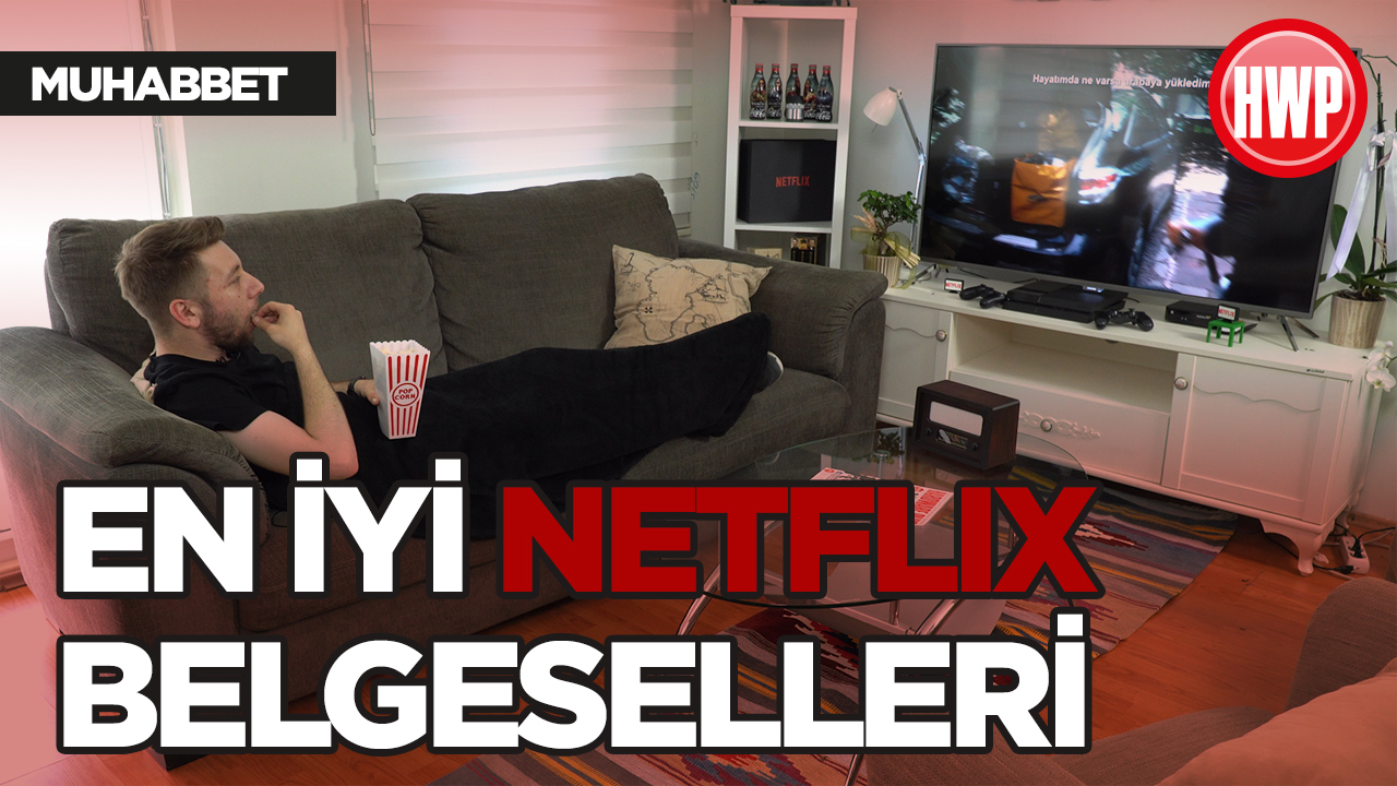 En iyi Netflix belgeselleri