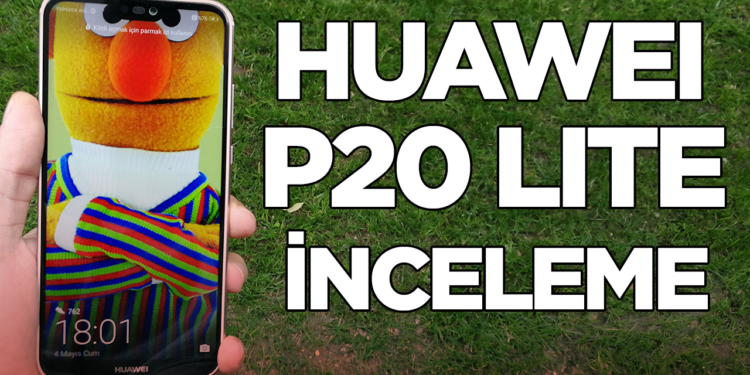 Huawei P20 Lite inceleme