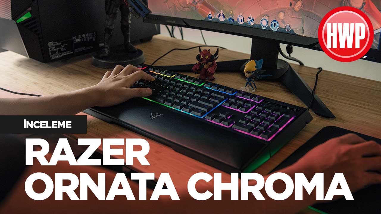 Razer Ornata Chroma inceleme