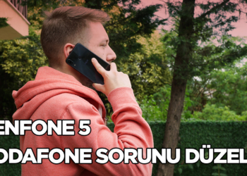 ZenFone 5 Vodafone sorunu
