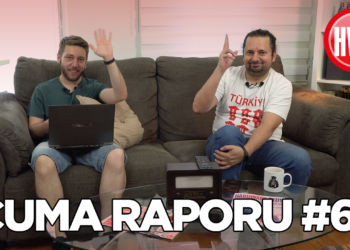 Cuma Raporu #6
