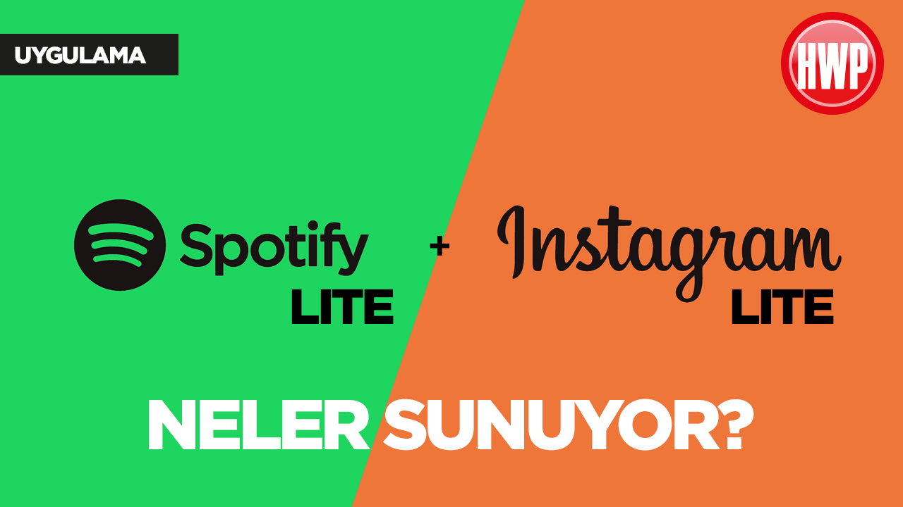 Spotify Lite ve Instagram Lite