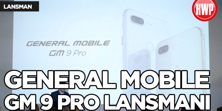 General Mobile GM 9 Pro Lansman