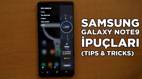Samsung Galaxy Note9 ipuçları (Tips & Tricks)