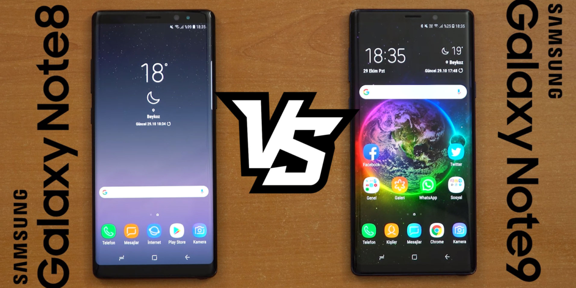 Samsung Galaxy Note 9 vs. Galaxy Note 8 | Farkları neler? Hangisini almalı? Samsung Galaxy Note 9 vs. Galaxy Note 8 | Farkları neler? Hangisini almalı?