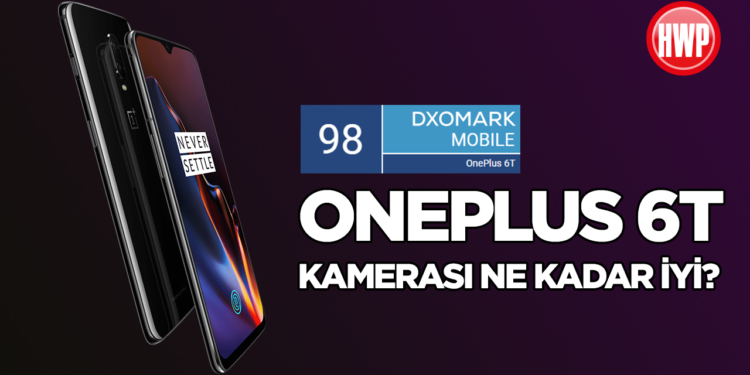 OnePlus 6T'nin kamera performansı nasıl? | DxOMark #8
