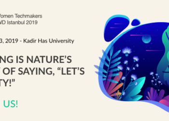 IWD İSTANBUL 19, 23 Mart Cumartesi günü Kadir Has Üniversitesi’nde