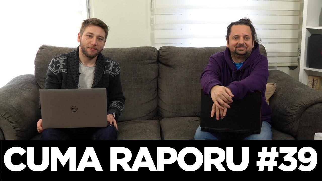 Cuma Raporu #39