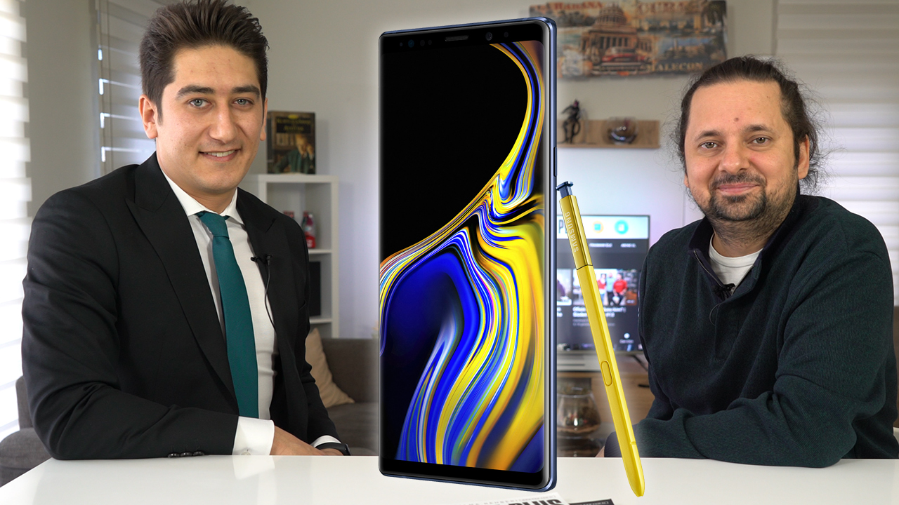 Samsung Galaxy Note9 - Sizin Yorumunuz (Mahmut Şahin)