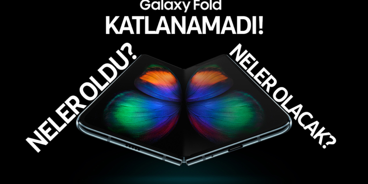 Galaxy Fold katlanamadı! Samsung şimdi ne yapacak?