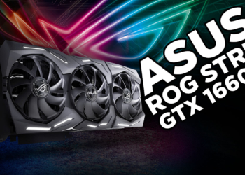 Asus ROG Strix GeForce GTX 1660 Ti OC Edition incelemesi