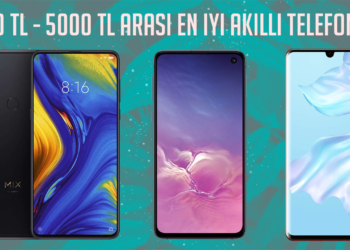 3500 - 5000 TL arası en iyi akıllı telefonlar 2019