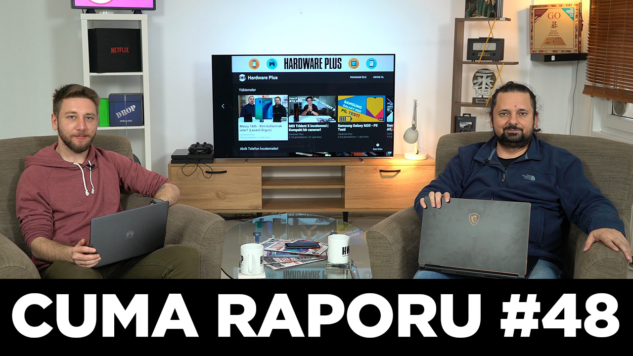 Cuma Raporu #48