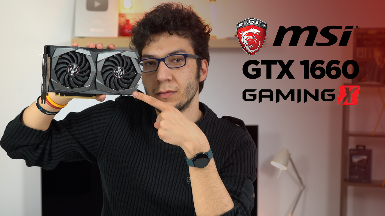 MSI GeForce GTX 1660 Gaming X inceleme | Bütçesine önem verenler için ideal