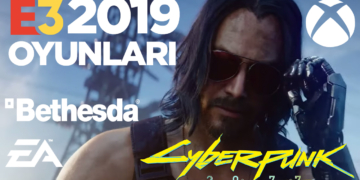 Cyberpunk 2077, FIFA 20, Elden Ring ve daha fazlası | E3 2019 bombaları!