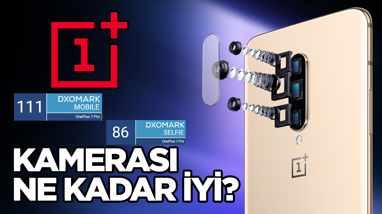 OnePlus 7 Pro kamera performansı nasıl? | DxOMark #12