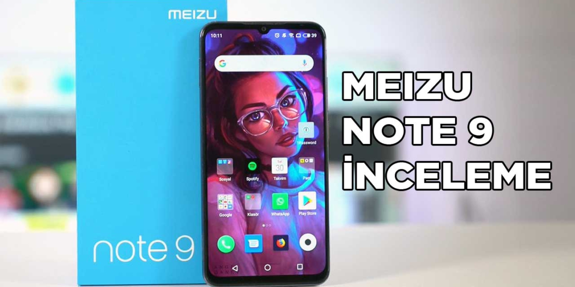 Meizu Note 9 inceleme