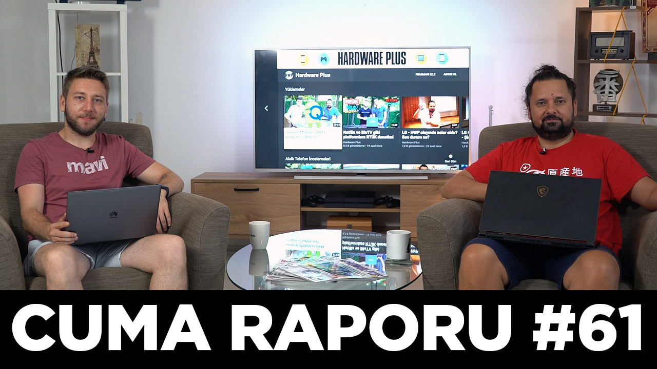 Cuma Raporu #61