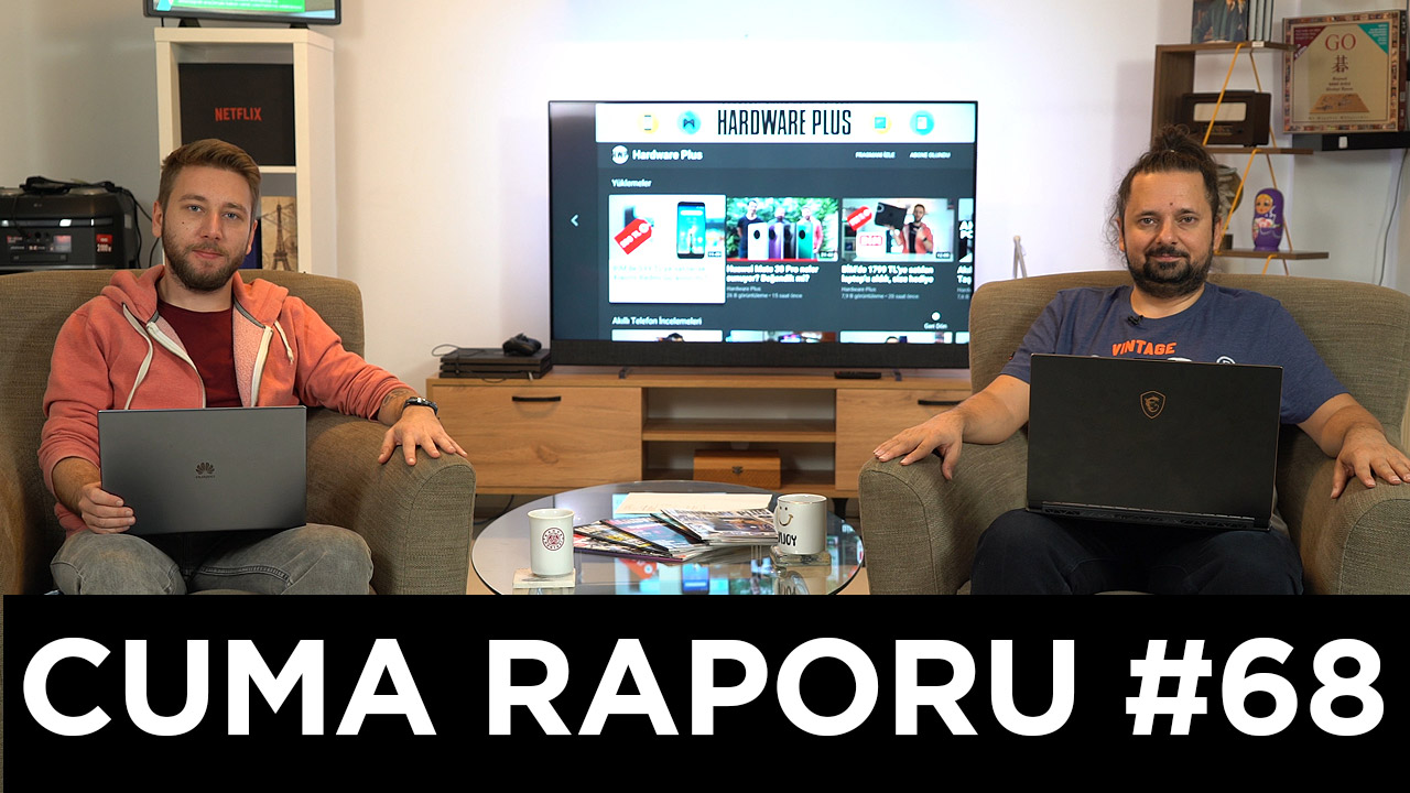 Cuma Raporu #68