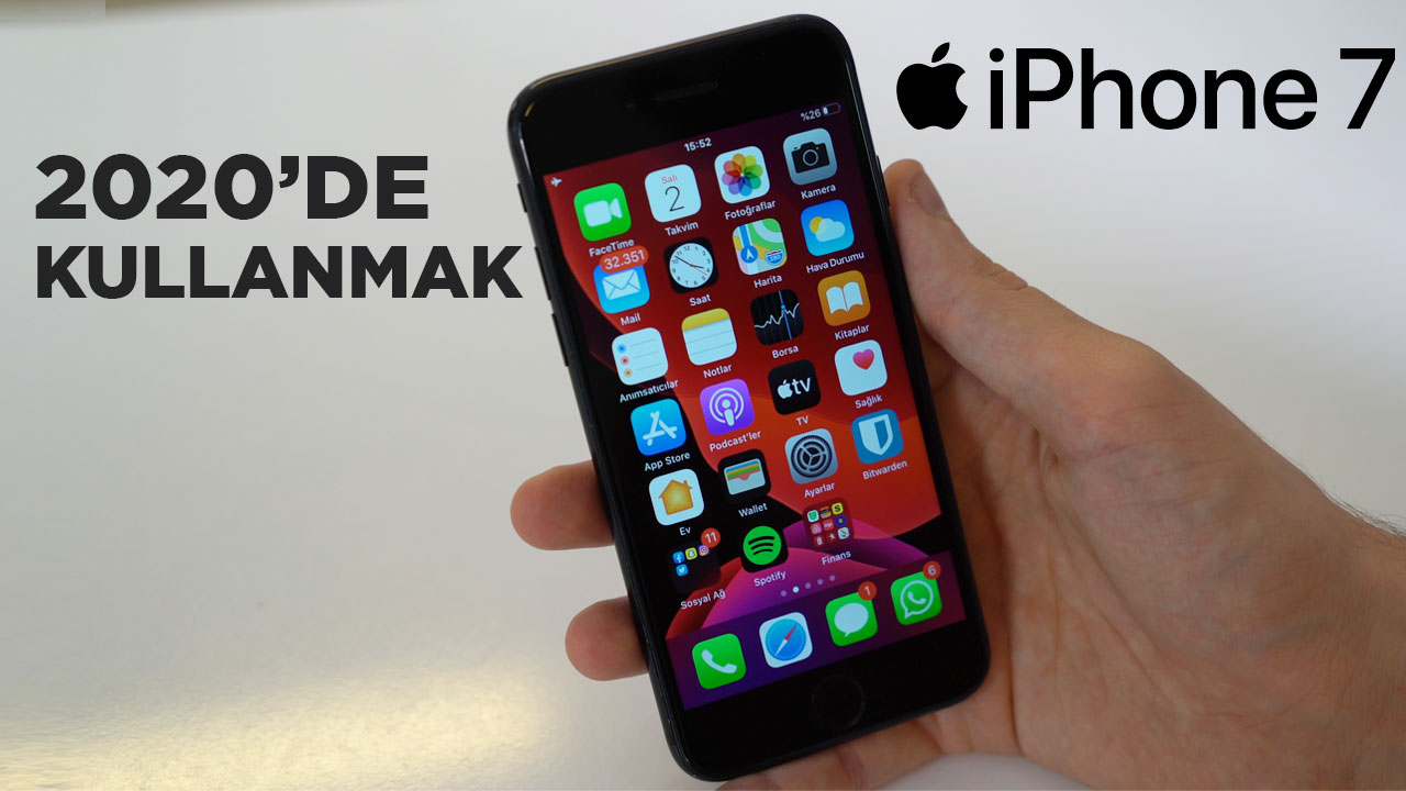 2020'de iPhone 7 kullanmak