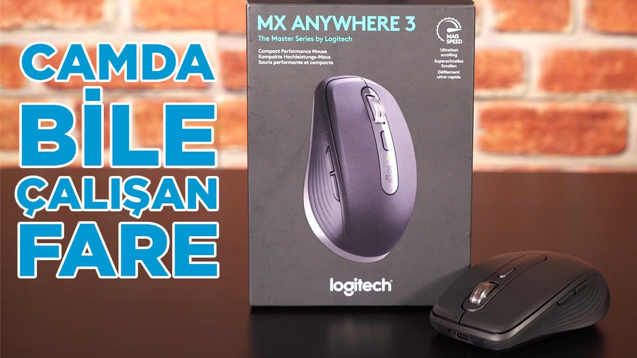 CAMDA BİLE ÇALIŞAN FARE! | Logitech MX Anywhere 3