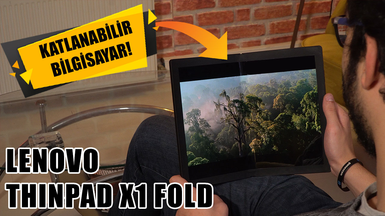 DÜNYANIN İLK KATLANABİLİR EKRANLI BİLGİSAYARI! | Lenovo ThinkPad X1 Fold