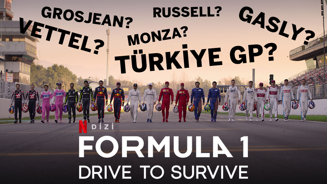 Drive to Survive 3. Sezon Değerlendirmesi | Türkiye GP var mı? Beklentileri karşılar mı?