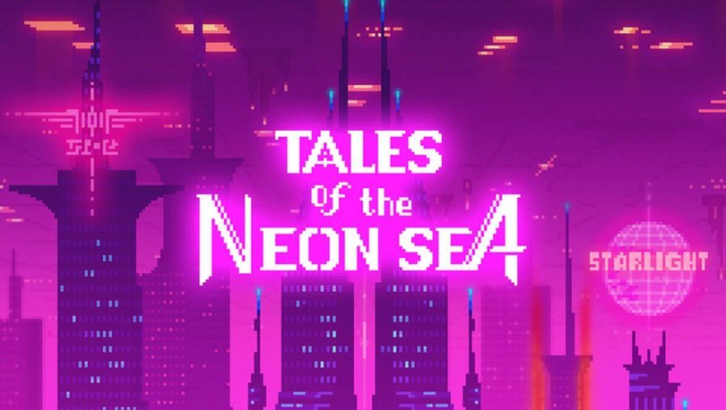 Tales of the Neon Sea