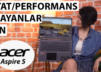 FİYAT/PERFORMANS LAPTOP'U ARAYANLAR İÇİN! | Acer Aspire 5