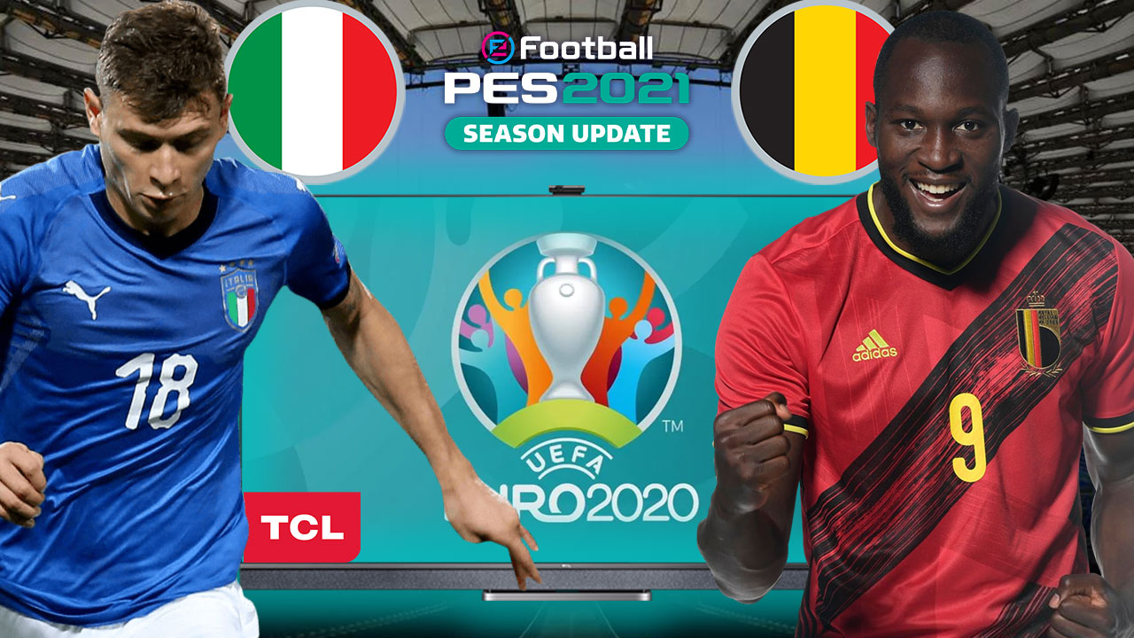 PES 2021'de İTALYA vs. BELÇİKA | PES 2021 HEDİYELİ! | TCL 4K HDR TV P725