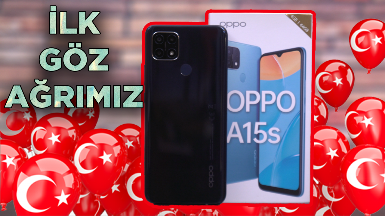 oppo a15s ilk göz agrimiz thumbnail