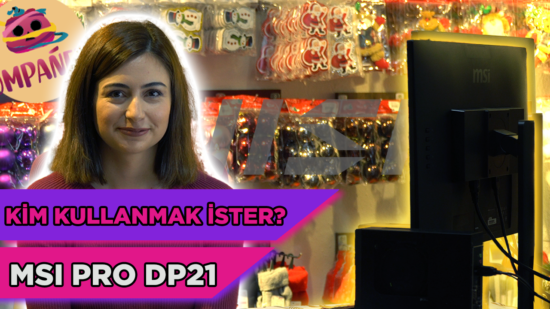 Girişimci Kadın Gözünden MSI Pro DP21 Mini PC | Kim Kullanmak İster? (Melike Çalışkan)