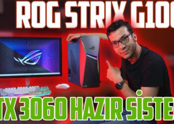 RTX 3060'LI HAZIR SİSTEM! | Asus ROG Strix G10CE